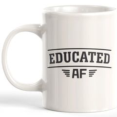 Educated AF Coffee Mug