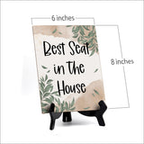Best Seat in The House Table Sign with Green Leaves Design (6 x 8")