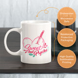 Sweet But Psycho Coffee Mug