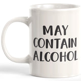 May Contain Alcohol Coffee Mug