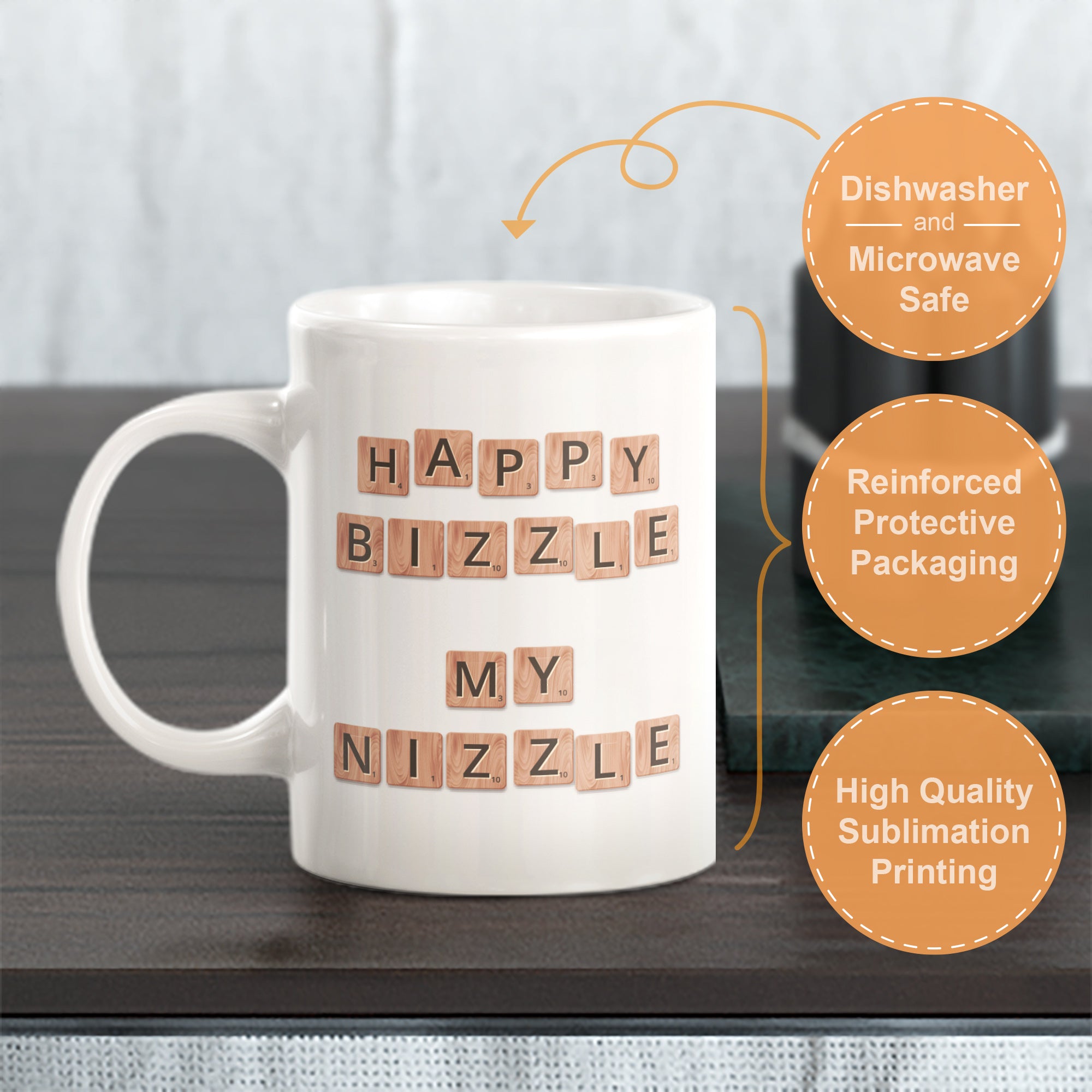 Happy Bizzle My Nizzle Coffee Mug