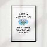 The Ship Analogy For Braveness UNFRAMED Print Quote Wall Art