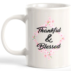 Thankful & Blessed Coffee Mug