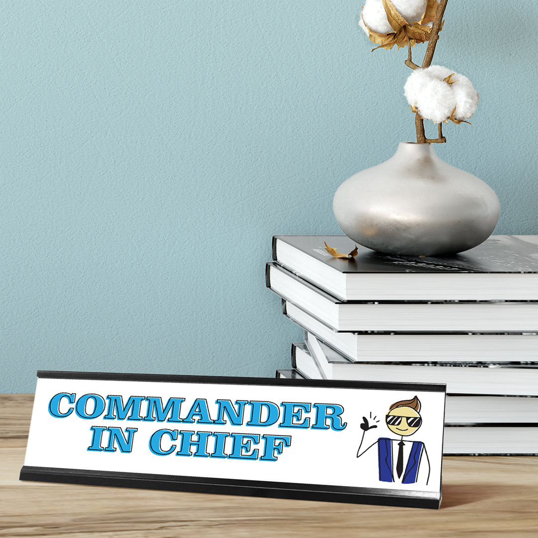 Commander in Chief Male, Stick People Desk Sign, Novelty Nameplate (2 x 8")