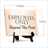 Employees Only Beyond This Point Table or Counter Sign with Easel Stand, 6" x 8"