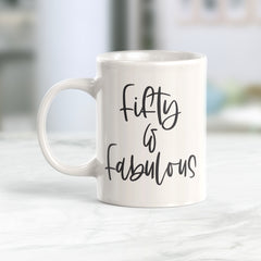 Fifty & Fabulous Coffee Mug