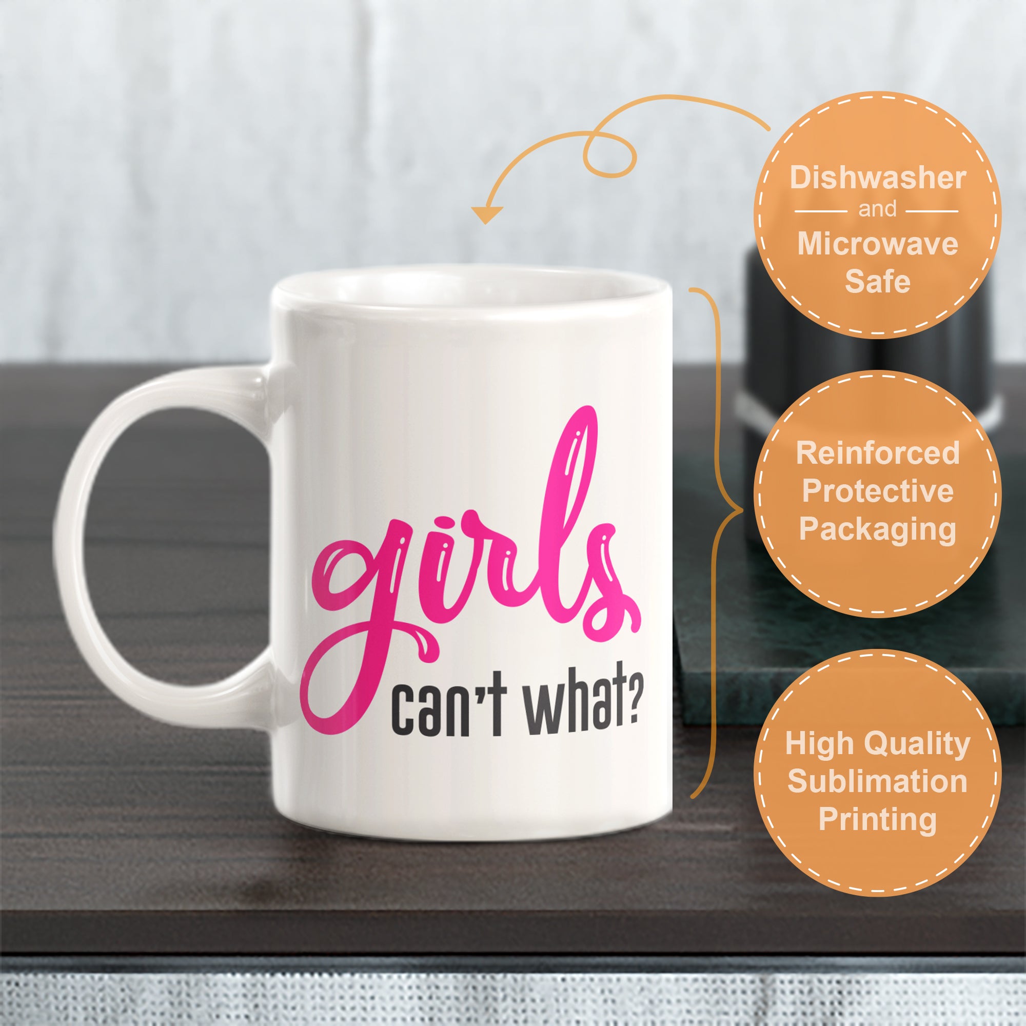 Girls Can't What? Coffee Mug