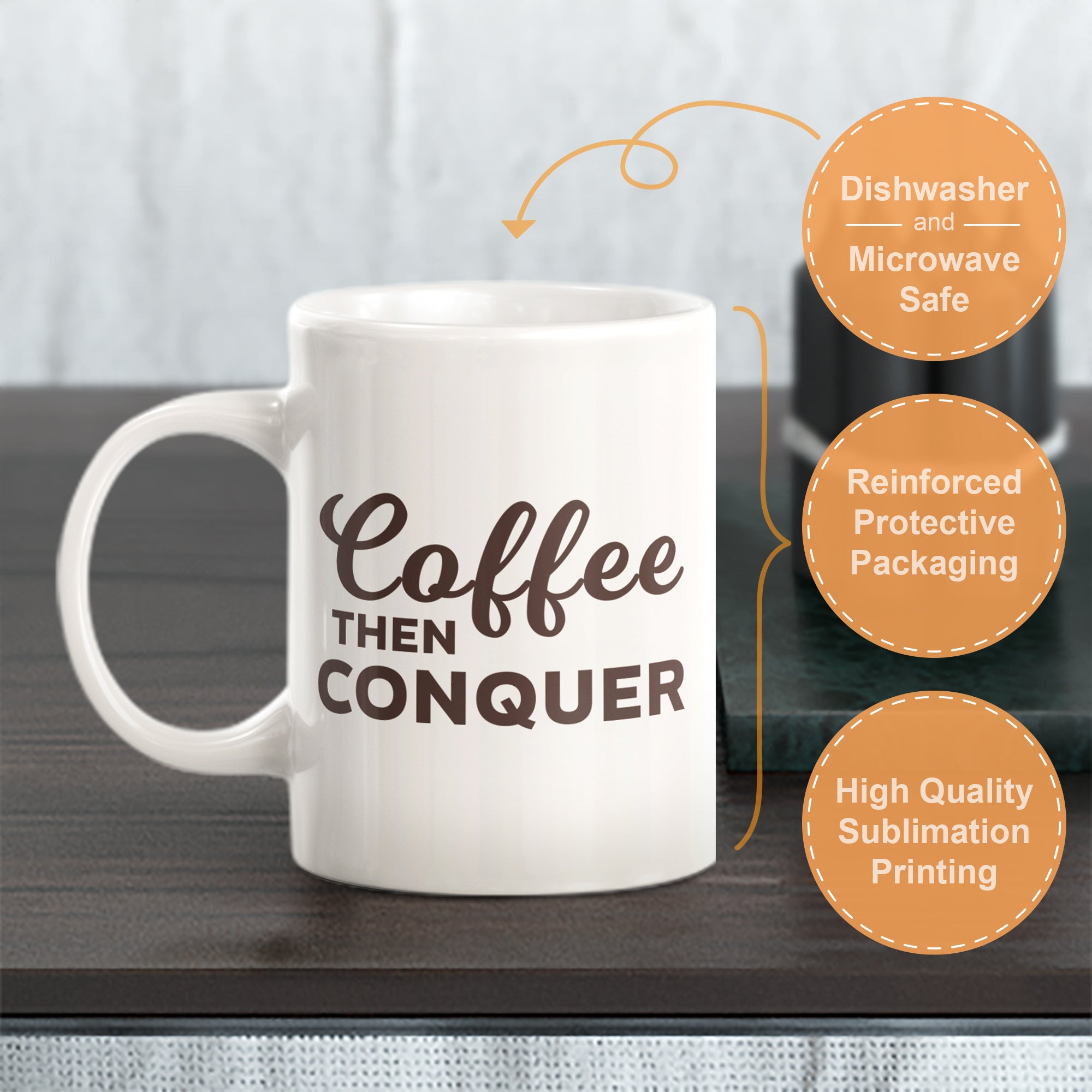 Coffee Then Conquer Coffee Mug