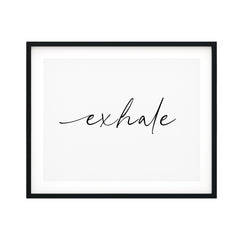 Exhale UNFRAMED Print Cute Typography Wall Art