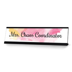 Mrs Chaos Coordinator, Pink Pastel Novelty Office Gift Desk Sign (2 x 8")