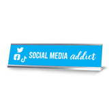 Social Media Addict, Light Blue Silver Frame, Desk Sign (2x8”)