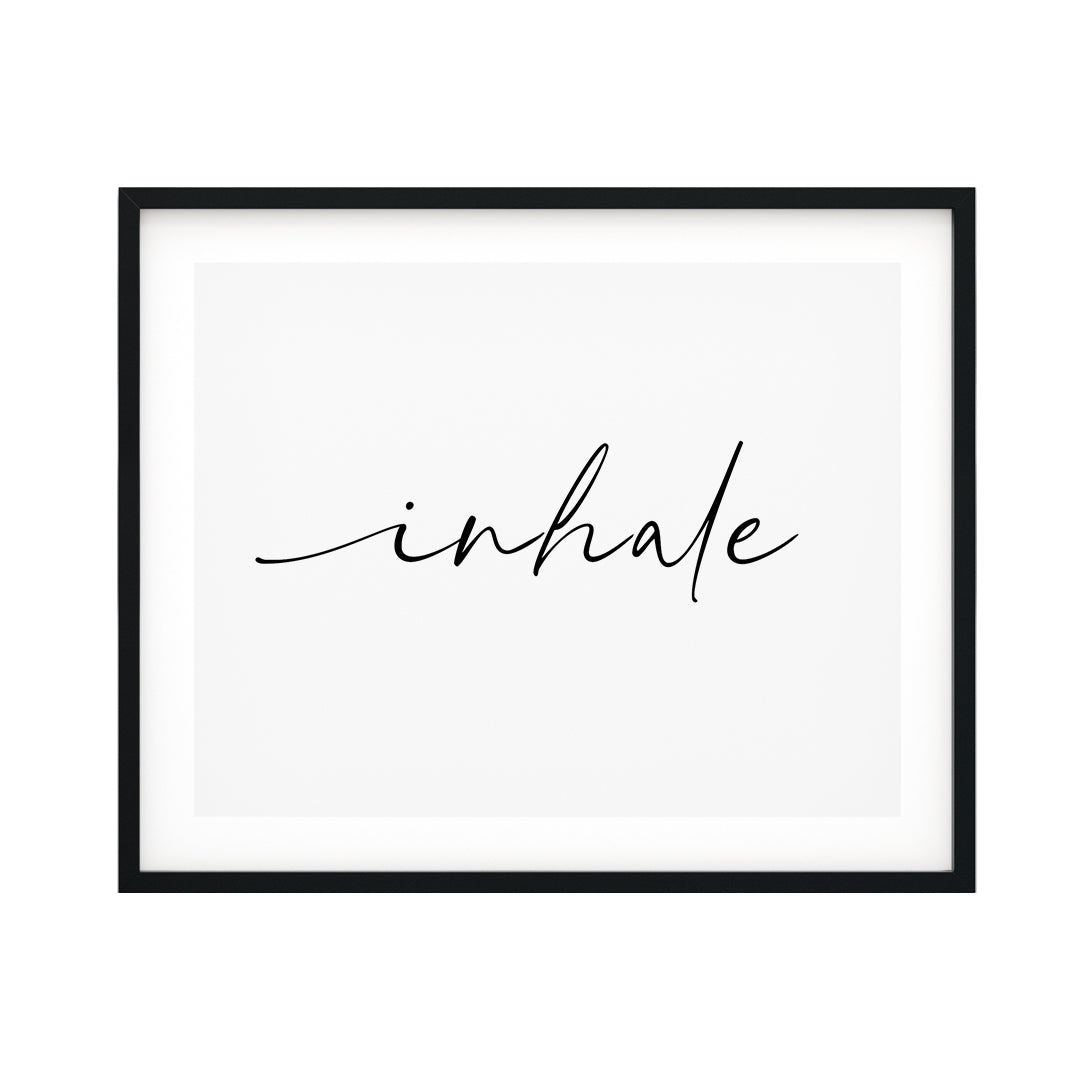 Inhale UNFRAMED Print Cute Typography Wall Art