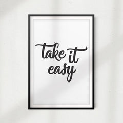 Take It Easy UNFRAMED Print Home Décor, Quote Wall Art