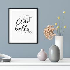 Ciao Bella UNFRAMED Print Cute Typography Wall Art