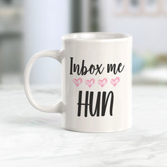 Inbox me Hun, Novelty Coffee Mug Gift
