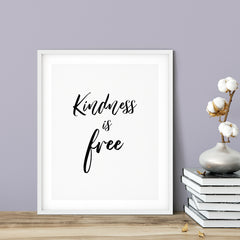 Kindness Is Free UNFRAMED Print Home Decor Wall Art