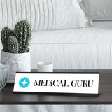 Medical Guru, Blue & White Cross, Black Frame, Novelty Nameplate Desk Sign (2 X 8¨)