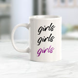 Girls Girls Girls Coffee Mug