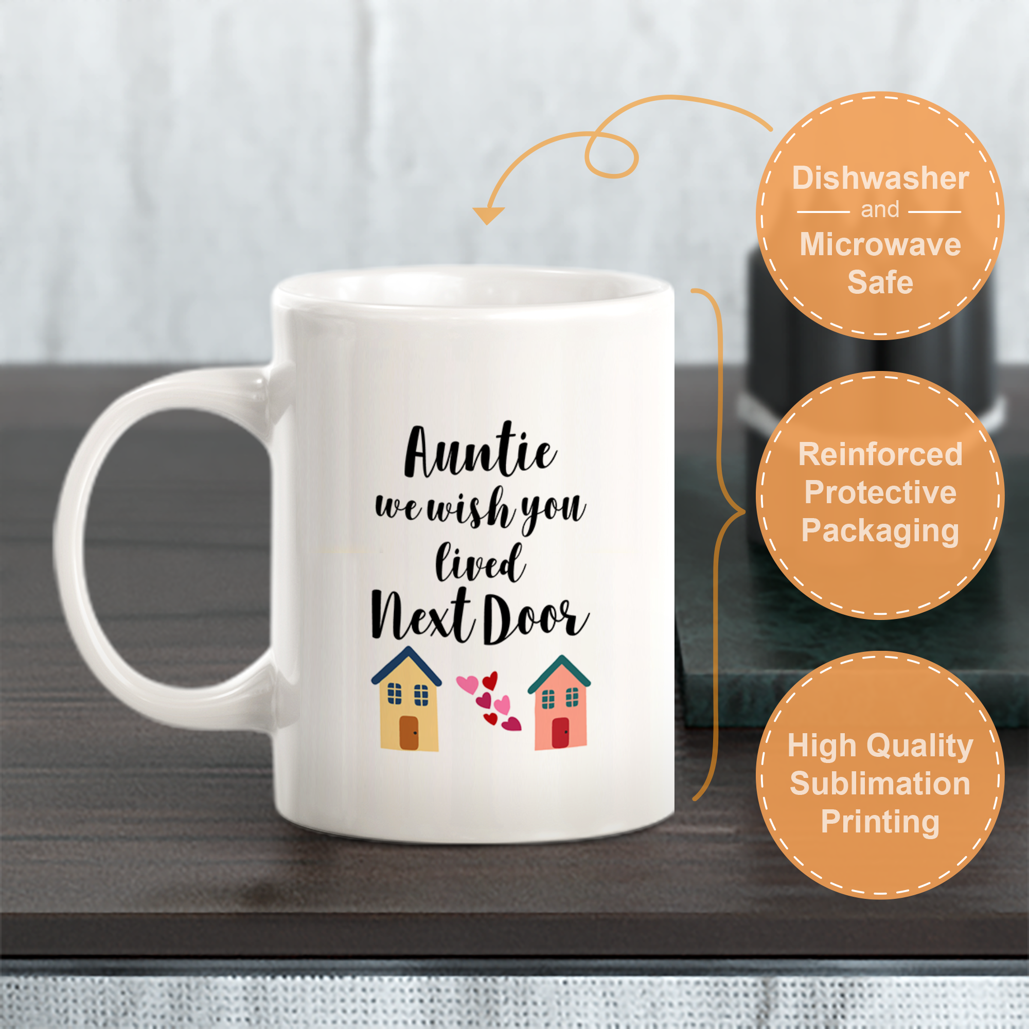 Auntie We Wish You Lived Next Door, Novelty Coffee Mug Drinkware Gift