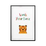 Wash Your Face Cute UNFRAMED Print Kids Bathroom Wall Art