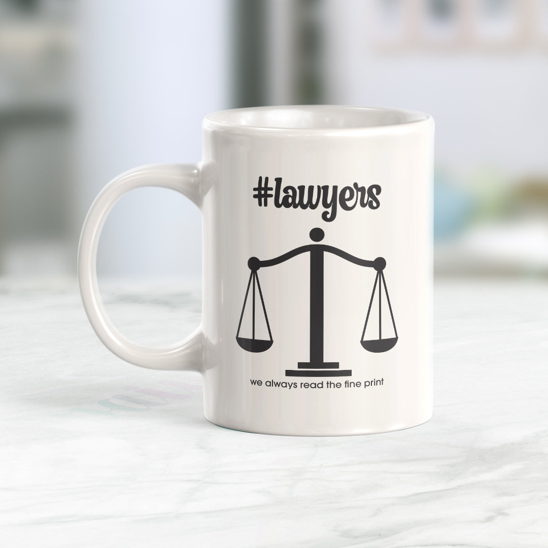 I Always Read the Fine Print #lawyers Coffee Mug