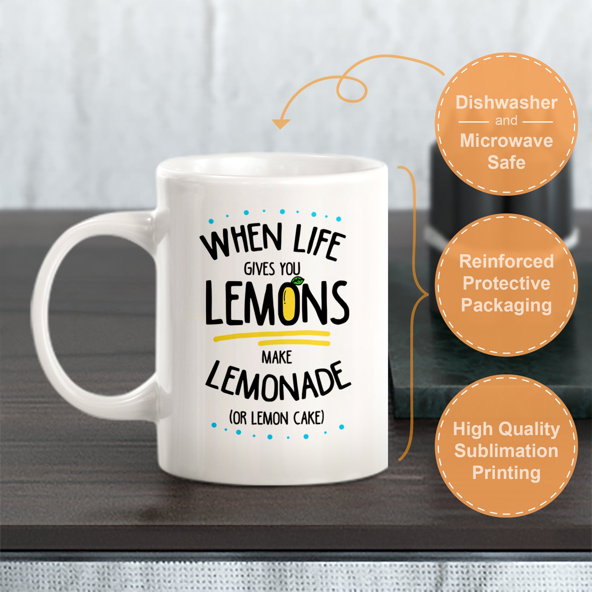 If Life Gives You Lemons. Make Lemonade (Or Lemon Cake) Coffee Mug