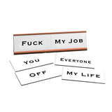 Rude Word Play Nameplate, Rose Gold Desk Sign, Novelty Gift Nameplate, 6 Interchangeable Tiles (2 x 8")