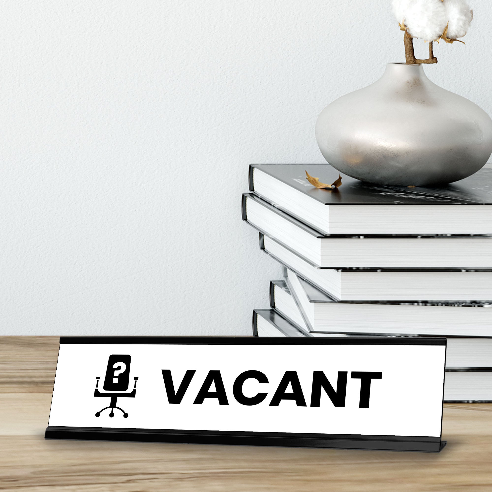 Vacant, Black Frame, Desk Sign (2x8”)