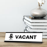 Vacant, Black Frame, Desk Sign (2x8”)