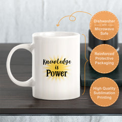 Knowledge is Power Coffee Mug