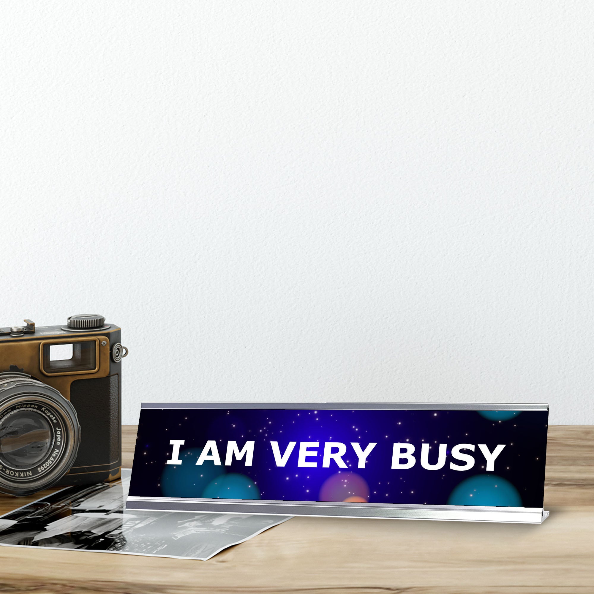 I am Very Busy, Planets Novelty Office Gift Desk Sign (2 x 8")