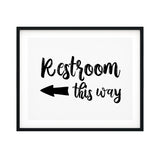 Restrooms This Way (Left Arrow) UNFRAMED Print Business & Events Decor Wall Art