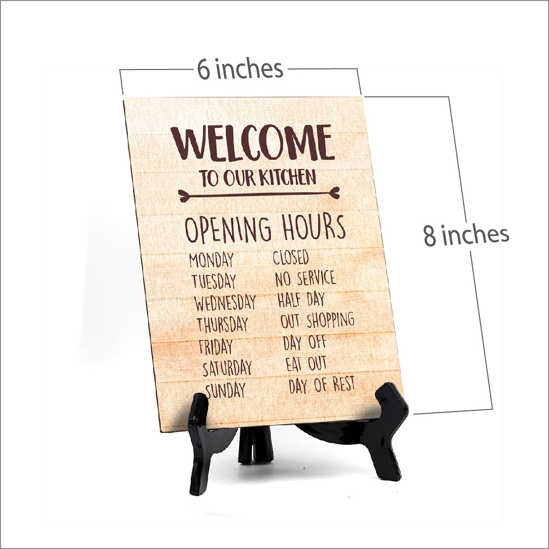 Welcome To Our Kitchen Table or Counter Sign with Easel Stand, 6" x 8"