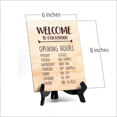 Welcome To Our Kitchen Table or Counter Sign with Easel Stand, 6" x 8"