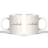 Inhale And Exhale (2 pack) Coffee Mug