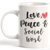Love Peace & Social Work Coffee Mug