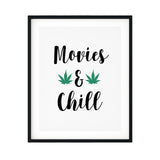 Movies And Chill UNFRAMED Print Inspirational Wall Art