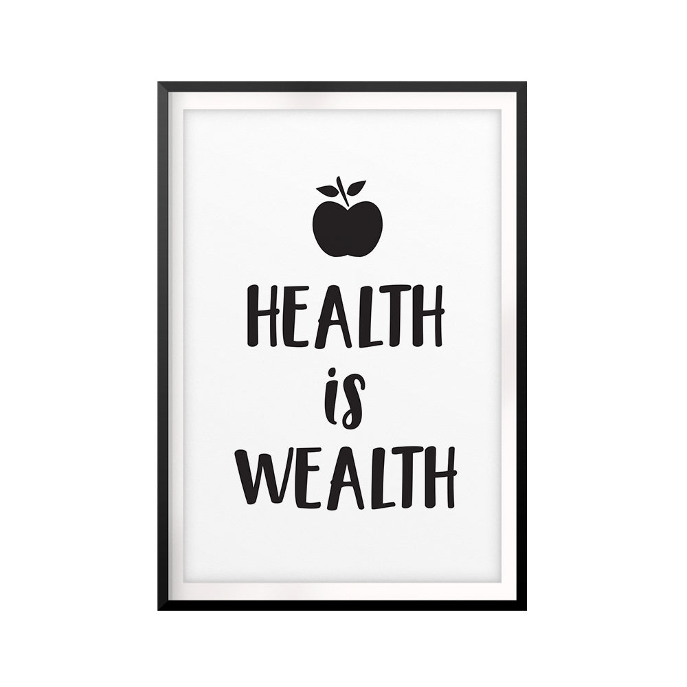 Health Is Wealth UNFRAMED Print Quote Wall Art