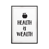Health Is Wealth UNFRAMED Print Quote Wall Art