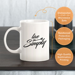 Live Simply Coffee Mug