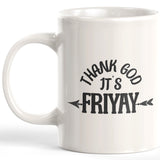 Thank Gods Its Friyay Coffee Mug