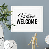 Visitors Welcome UNFRAMED Print Business & Events Decor Wall Art