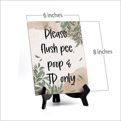 Please Flush Pee, Poop & TP Only Table Sign with Green Leaves Design (6 x 8")