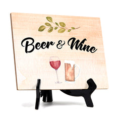 Beer and Wine Table or Counter Sign with Easel Stand, 6" x 8"
