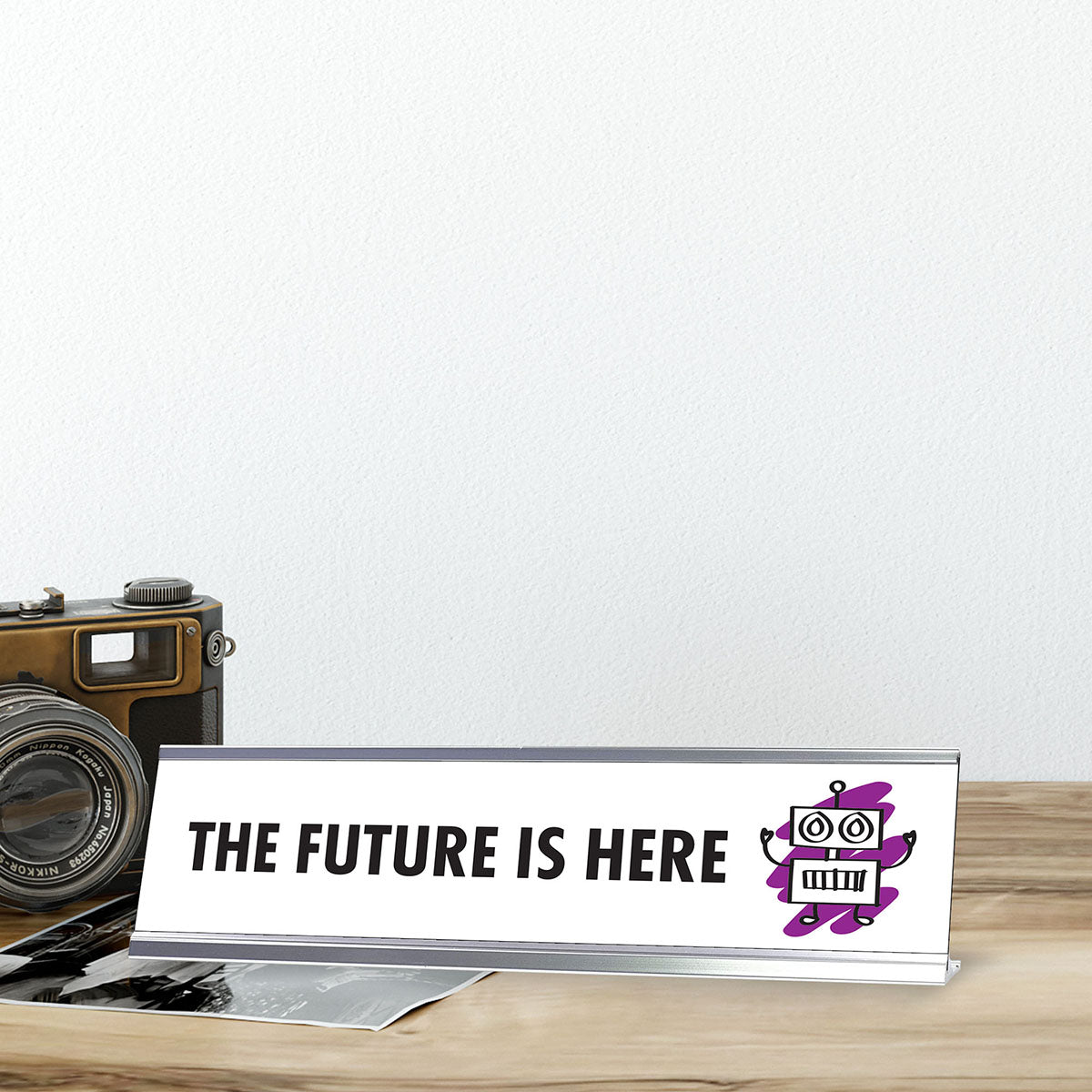 The Future Is Here, Stick People Series Desk Sign (2 x 8")