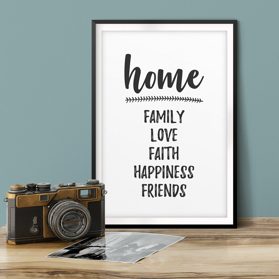 HOME Family Love Faith Happiness Friends UNFRAMED Print Family Wall Art
