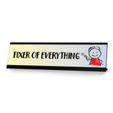 Fixer of Everything, Stick People Desk Sign, Novelty Nameplate (2 x 8